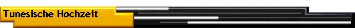Tunesische Hochzeit